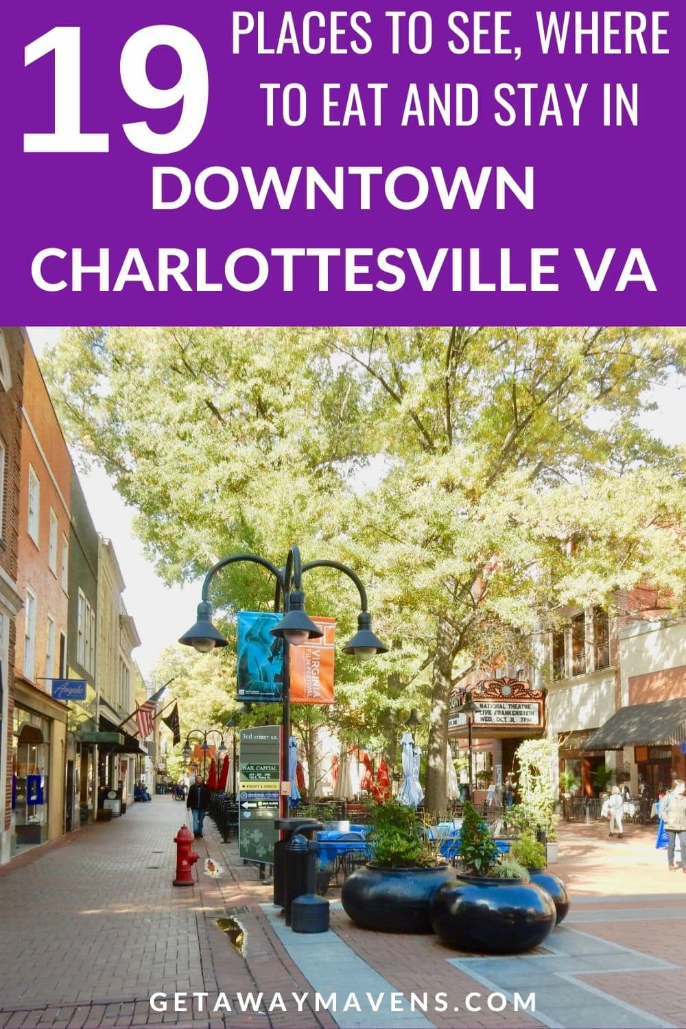 Best Places to Visit, Dine and Sleep In Downtown Charlottesville