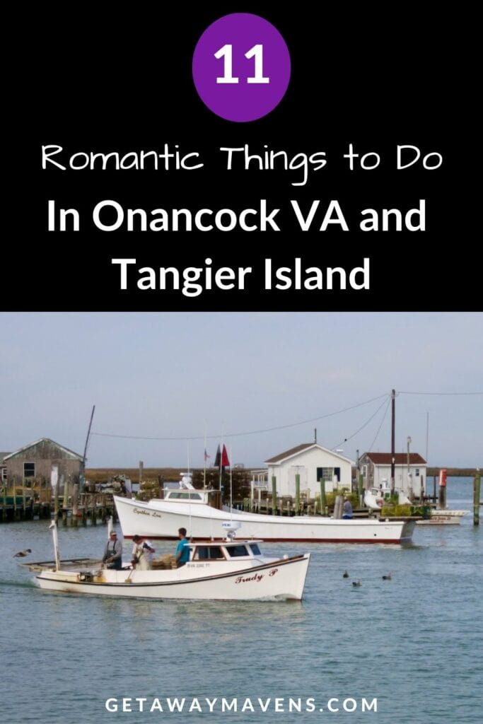 Romantic Onancock VA and Tangier Island Pin