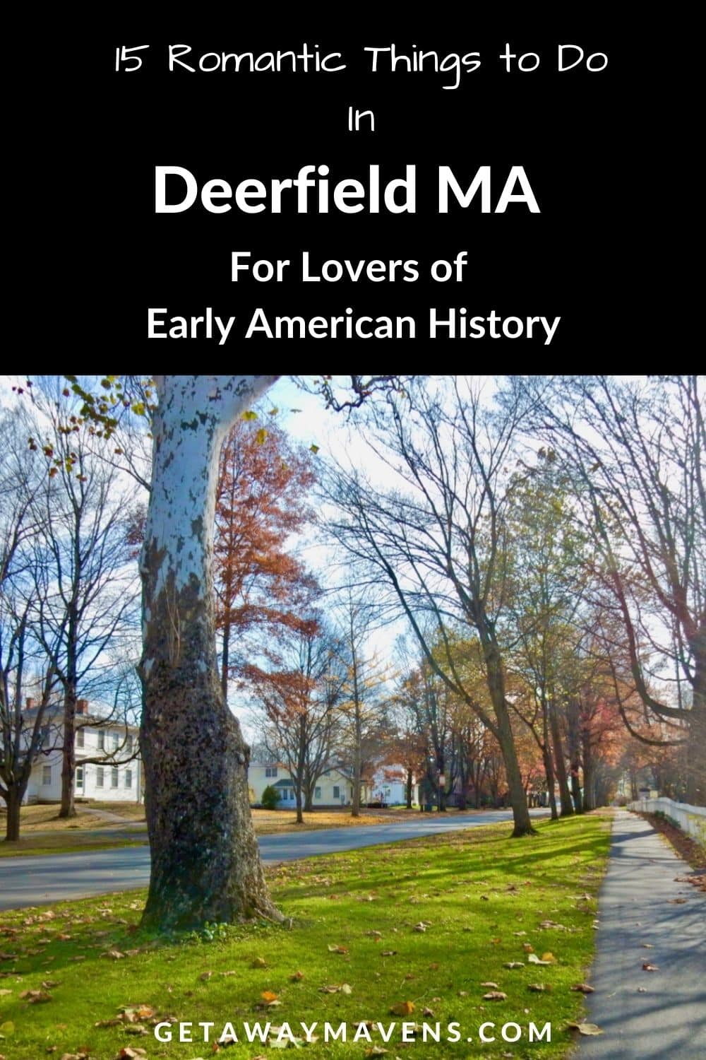 Things to do in Deerfield MA pin