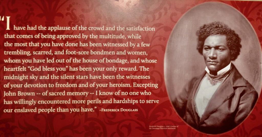 Frederick Douglass quote about Harriet Tubman Auburn NY