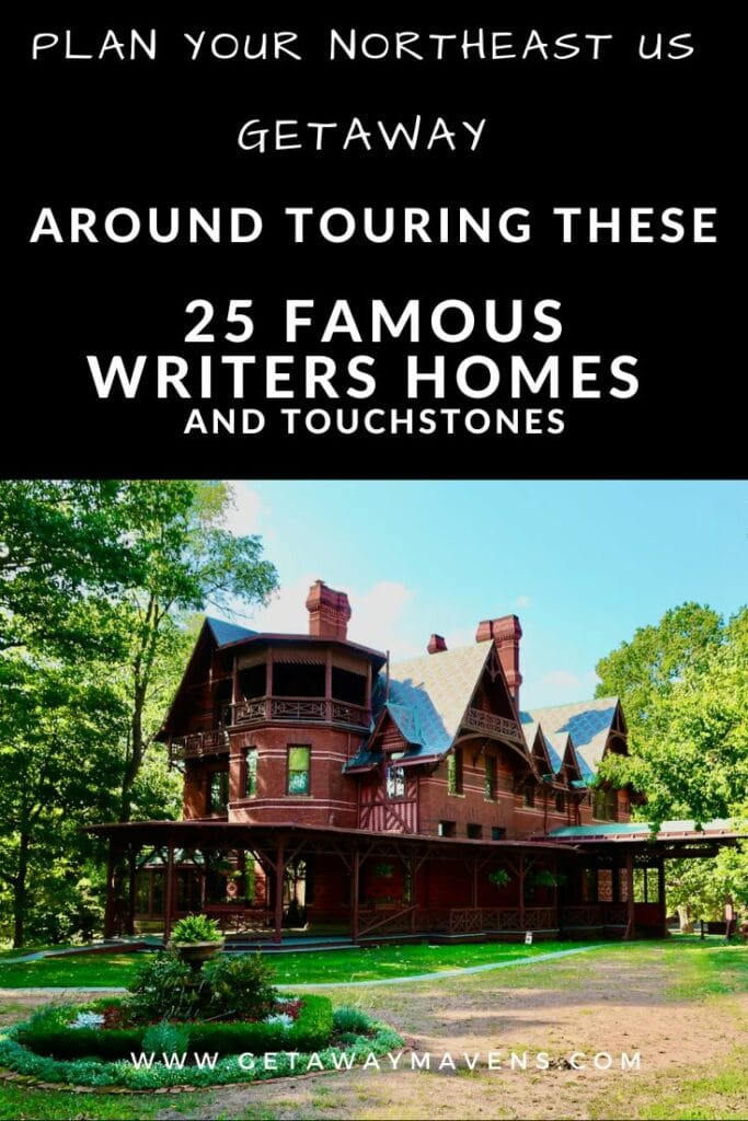 Tour 25 Touchstone and Homes of Famous Writers in Northeast US pin