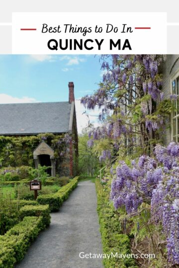 Quincy MA: The City That Built America - Getaway Mavens