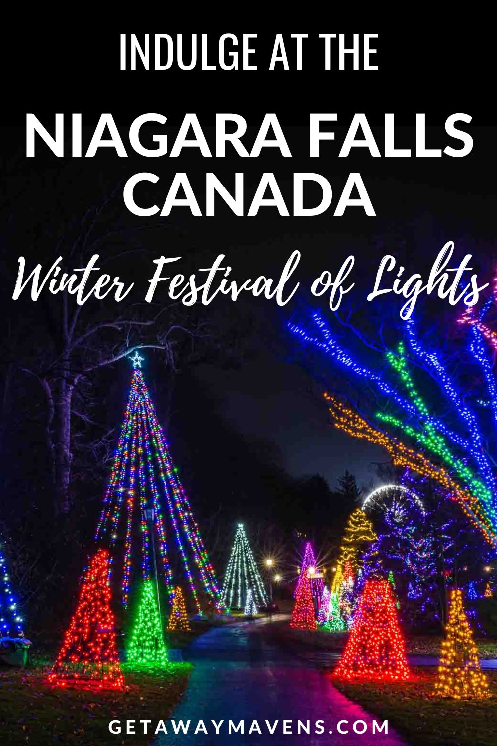 Indulge On A Niagara Falls Canada Winter Getaway