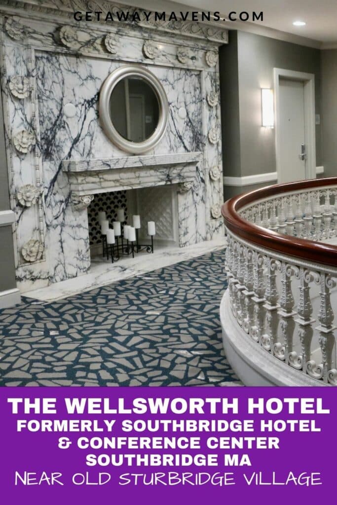 The Wellsworth Hotel Southbridge MA pin