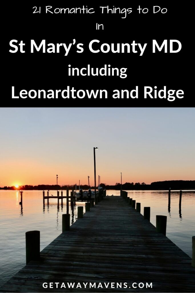 Romantic Things to do in St Mary's County MD Pin