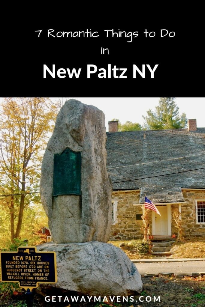 Romantic things to do in New Paltz NY pin